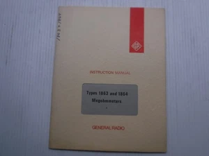 General Radio Types 1863 & 1864 Megohmmeters Manual ID-0100 Form: 1863-0100-A - Picture 1 of 13