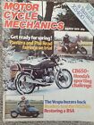Motorcycle Mechanics March 1979. Yamaha Rd250,Vespa P200e, Honda Cb650 Road Test