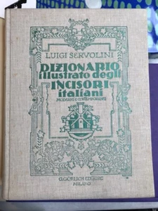 SERVOLINI Luigi Dizionario illustrato degli Incisori Italiani Gorlich 1955 - Bild 1 von 5