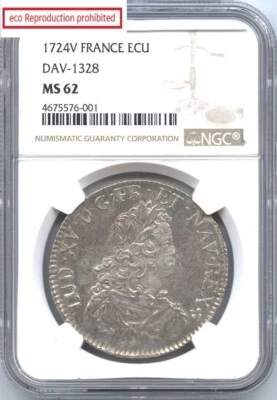 France Ecu de France 1724(V) Mint:Troyes Louis XV (1715-1774) NGC-MS62 - Image 1 of 3