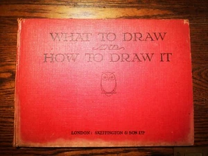 What to Draw and How to Draw It Skeffington & Son Ltd quite good VERY RARE - Picture 1 of 12