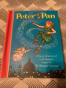 Peter Pan A Pop-Up Adaption Hardcover Book Robert Sabuda First Edition 2008 - Picture 1 of 3