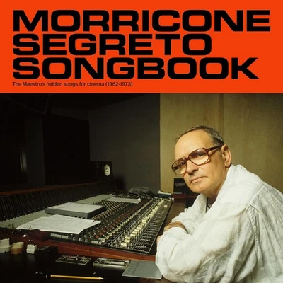 Ennio Morricone Morricone Segreto Songbook: The Maestro's Hi (Vinyl) (UK IMPORT) - Image 1 of 2