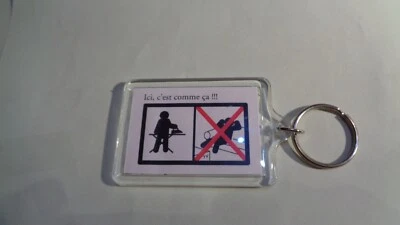 PORTE CLEF - HUMOUR - NEUF - ICI C EST COMME CA  - N° 38 - Photo 1/2