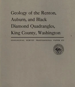 Geology of Renton, Auburn, and Black Diamond Quadrangles King County, Washington - Picture 1 of 1