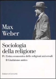 Weber,Max. - Sociologia della religione. Vol.IV: L'etica economica delle religio - Bild 1 von 1