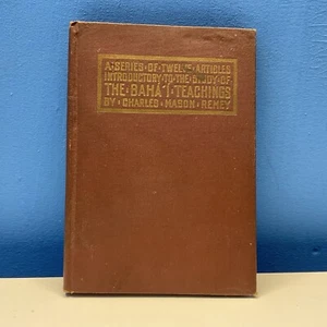 Die Bahai-Lehren - Eine Serie von zwölf Artikeln - Charles Mason Heilmittel - 1925 - Bild 1 von 7