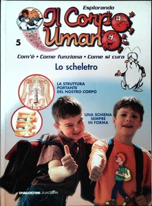 ESPLORANDO IL CORPO UMANO N. 5 - LO SCHELETRO - DE AGOSTINI 2004 - Imagen 1 de 1