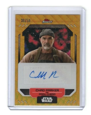 Star Wars Finest 2023 Topps GOLD WAVE Auto FA-CP Chad Parker as Padu Cherd 38/50 - Image 1 of 4