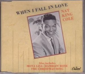 Nat King Cole When I Fall In Love CD UK Capitol 1987 in promo stickered case b/w - Image 1 of 1