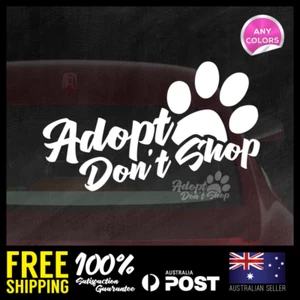 Adopt Don't Shop Pet Cat Dog Lover Animal 300x160mm Window Decals Vinyl Stickers - Picture 1 of 2
