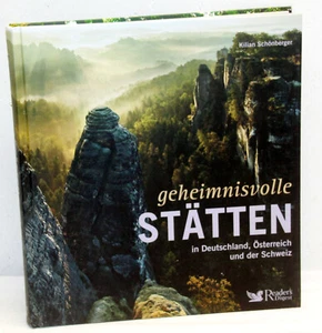 Kilian Schönberger - GEHEIMNISVOLLE STÄTTEN in Deuschland, Österreich u. Schweiz - Bild 1 von 2