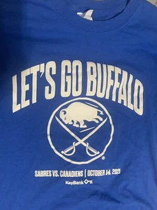 LETS GO BUFFALO BLUE SABRES SHIRT LARGE XTRA LARGE OCTOBER 14 2021 CANADIENS - Picture 1 of 2