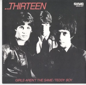 THIRTEEN Girls Arent The Same 7" VINYL w/PS RE 70s  UK POWERPOP - Picture 1 of 1
