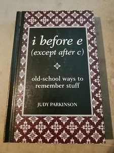 i before e (except after c): old-school ways to remember stuff - - Picture 1 of 3