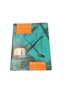 All Around The Town by Phyllis McGinley 1948 Eleventh Edition Hardcover Vintage - Imagen 1 de 10