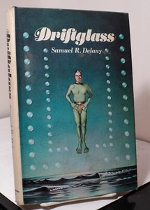 Driftglass by Samuel R Delany - Science Fiction Book Club edition - 1971 - Picture 1 of 2