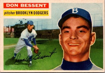 1956 Topps - Don Bessent #184 Near mint Brooklyn Dodgers - Image 1 of 2