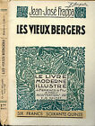 Jean-José Frappa:LES VIEUX BERGERS, ill. Salvat. Le Livre Moderne Illustré,1933