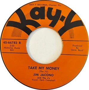 Jim Jacono J's Take My Money / Jay Walking KAY-Y 7" 45 U/min Gesangsgruppe Doo Wop - Bild 1 von 2
