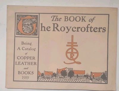 The Book of The Roycrofters 1977 Facsimile Catalog of Copper Leather & Books - Image 1 of 4