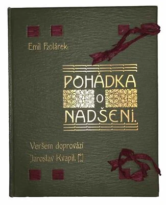 1906, 1st, EMIL HOLÁREK, POHÁDKA O NADŠENÍ. SATIRICKÝ ŽERT, CZECH FAIRY TALE - Image 1 of 4