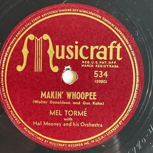 10" 78 RPM-Mel Torme-Do It Again/Makin Whoopee/Musicraft 534 - Foto 1 di 4