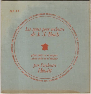 ORCHESTER HEWITT, BACH "3. und 4. SUITE" 50er 25 cm FRANZÖSISCHE DISCOPHILES DF 23 - Bild 1 von 4