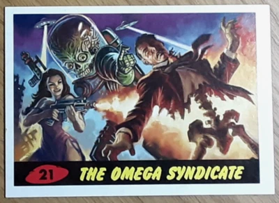 2015 Mars Attacks Occupation Heritage Card 21 THE OMEGA SYNDICATE. - Image 1 of 3