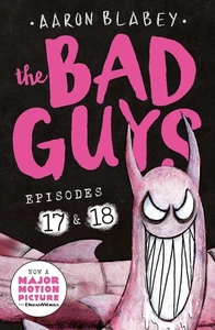 The Bad Guys: Episode 17 & 18 by Aaron Blabey Paperback Book - Bild 1 von 1