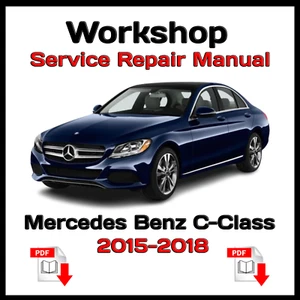 Mercedes Benz C-Class (2015-2018) Workshop Repair Manual Instant Download Book - Picture 1 of 7
