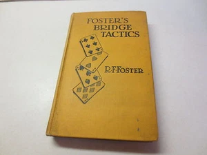 Foster's Bridge Tactics by R F Foster with the 1926 laws vintage hardcover - Imagen 1 de 4