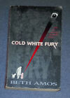 Cold White Fury By Beth Amos (Pb)