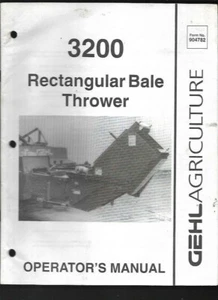 Gehl 3200 Rectangular Bale Thrower Operator's Manual 904782 - Photo 1/2