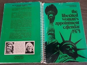 1974 THE LIBERATED WOMAN'S APPOINTMENT CALENDAR unmarked Movement March Feminist - Picture 1 of 15