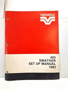 USED OLD STOCK VERSATILE SET UP MANUAL FOR 400 SWATHER TS2060 - Picture 1 of 4