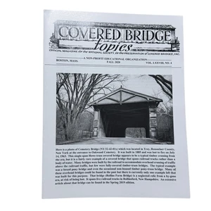 Covered Bridge Topics Magazine BOSTON, MASS. winter 2020 VOL LXXVIII, NO 4 - Imagen 1 de 2