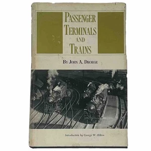 Passenger Terminals and Trains John A. Droege Kalmbach 1916, 1969 Reprint HCDJ - Imagen 1 de 24