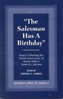 Salesman Has A Birthday  Essays Celebrating The Fiftieth Anniversary Of Arth