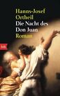 Die Nacht des Don Juan. Roman Roman Ortheil, Hanns-Josef: 1152696