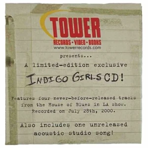 Indigo Girls Tower Records Limited Edition CD House of Blues LA Show 7/28/2000 - Bild 1 von 5