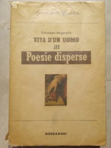 Vita di un uomo III Poesie disperse  Mondadori prima 1945 - Picture 1 of 3