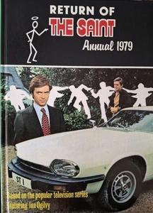 Return Of The Saint UK Annual Hardback 1979 Published 1978 Ian Ogilvy EX CON - Imagen 1 de 5