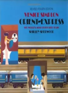 Venice Simplon Orient Express: The World's Most Celebrated Train-Shirley Sherwo - Picture 1 of 1