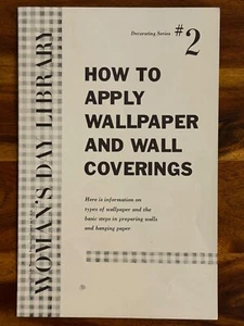How to Apply Wallpaper Wall Coverings Woman’s Day Library Decorating Series #2 - Picture 1 of 5