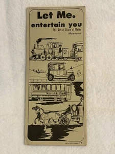 The Great State of Maine Museums Travel Planner Brochure “Let Me Entertain You” - Picture 1 of 4