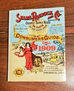 Sears Roebuck and Co 1909 Fall Consumer Guide Catalog Vintage 1979 Reprint - Picture 1 of 6