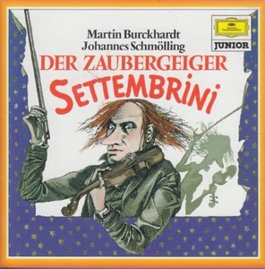 MARTIN BURCKHARDT / JOHANNES SCHMÖLLING "Der Zaubergeiger Settembrini" CD - Picture 1 of 2