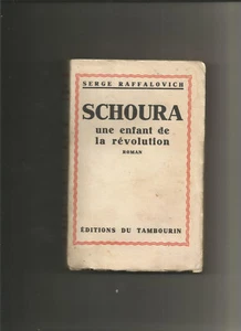 Schoura une enfant de la révolution - Raffalovich - Picture 1 of 1