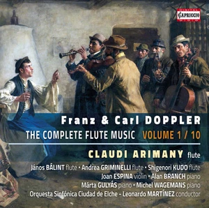 Franz Doppler : Franz & Carl Doppler: The Complete Flute Music - Volume 1 CD - Picture 1 of 2